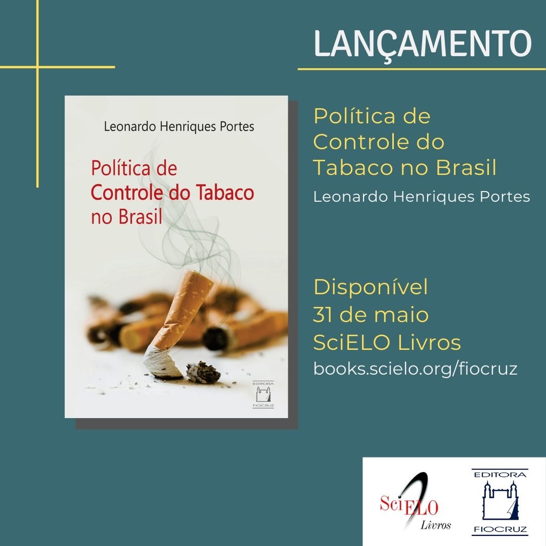Dia Mundial sem Tabaco: Editora Fiocruz lança título sobre controle do tabagismo no Brasil
